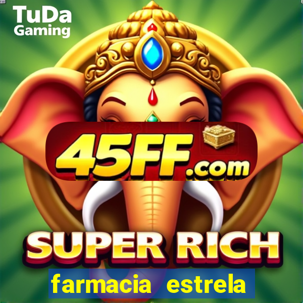 farmacia estrela porto alegre